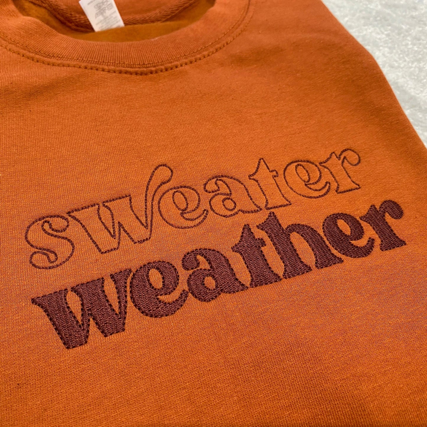 Sweater Weather Sweatshirt or Hoodie