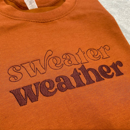 Sweater Weather Sweatshirt
