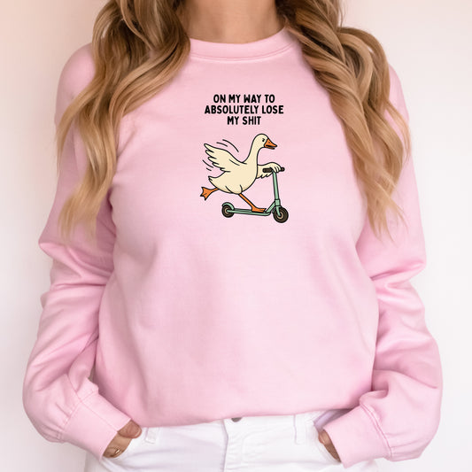 On My Way to Lose my Sh*t Printed Sweatshirt or Hoodie