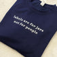Embroidered Labels are for Jars Sweatshirt: Navy, 42" Chest