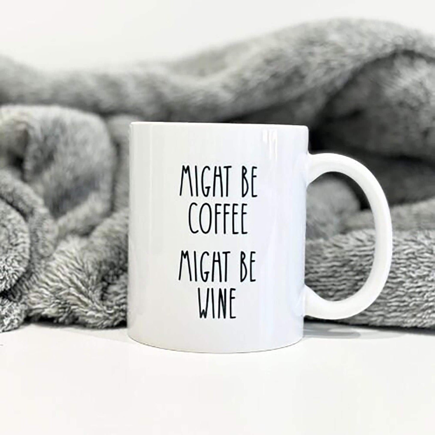 Might be Coffee, Might be Wine Mug